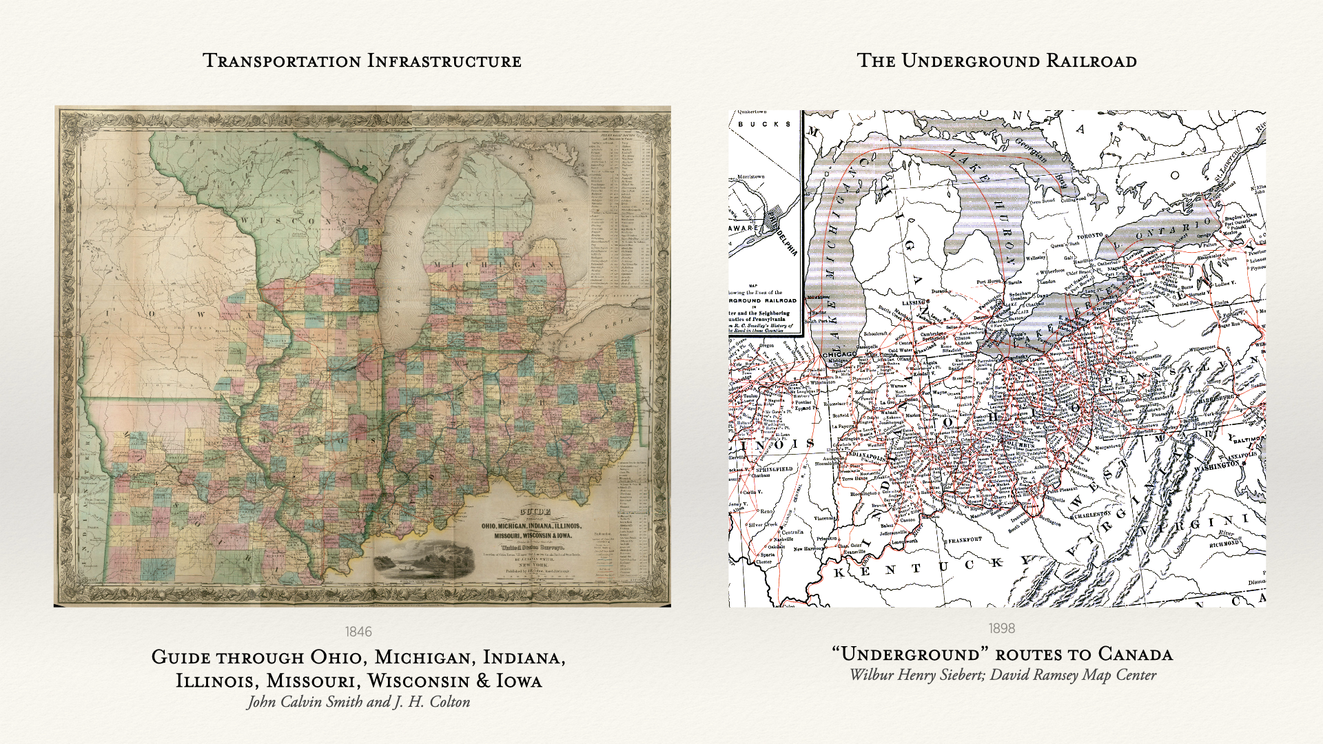 The two source maps: Colton's 1846 transportation guide and Siebert's 1898 Underground Railroad map